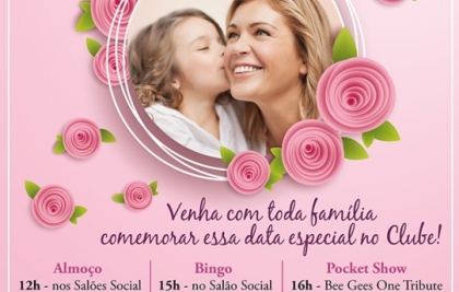 Dia das Mães é comemorado no Santa Mônica com almoço e tarde festiva
